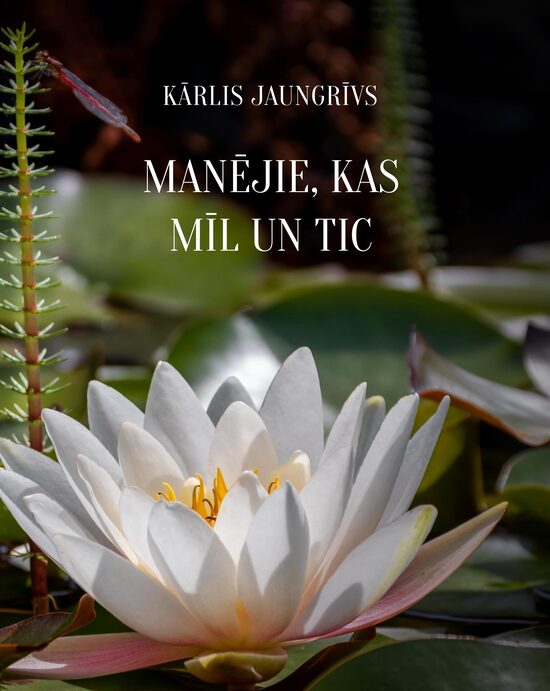 Manējie, kas mīl un tic